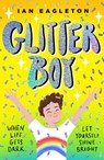 Glitter Boy - Ian Eagleton - 9780702317828