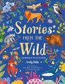 Stories From the Wild - Emily Hibbs - 9780702328725