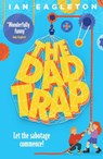 The Dad Trap - Ian Eagleton - 9780702331381