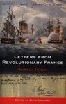 Letters from Revolutionary France - Watkin Tench - 9780708316917