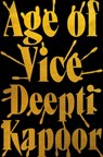 Age of Vice - Deepti Kapoor - 9780708898888