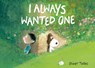 I Always Wanted One - TALLEC,  Olivier - 9780711255272