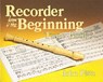 Recorder from the Beginning - Book - PITTS,  John - 9780711950740