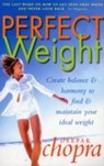 Perfect Weight - DEEPAK,  M.D. Chopra - 9780712670074