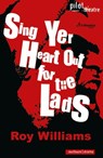 Sing Yer Heart Out for the Lads - Mr Roy Williams - 9780713682823