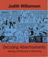 Decoding Advertisements - Judith Williamson - 9780714526157