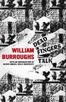 Dead Fingers Talk - William S. (Author) Burroughs - 9780714550015