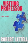 The Visiting Professor - LITTELL,  Robert - 9780715636121