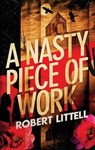 A Nasty Piece of Work - Robert Littell - 9780715648216