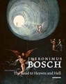 Jheronimus Bosch - SCHWARTZ,  Gary - 9780715651247