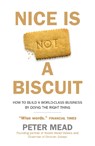 Nice is Not a Biscuit - Peter Mead - 9780715654262