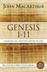 Genesis 1 to 11 - John F. MacArthur - 9780718033743