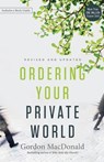 Ordering Your Private World - Gordon MacDonald - 9780718088002