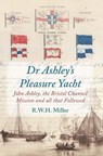Dr Ashley's Pleasure Yacht - RWH Miller - 9780718844868
