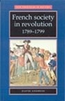 French Society in Revolution 1789–1799 - David Andress - 9780719051913