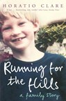 Running for the Hills - Horatio Clare - 9780719565397