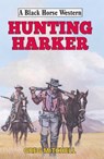 Hunting Harker - Greg Mitchell - 9780719829888