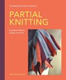 Machine Knitter’s Guide to Partial Knitting - Vikki Haffenden - 9780719846496
