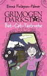 GRIMOGEN DARKSTAR: BAT-CAT-TASTROPHE - Emma Finlayson-Palmer - 9780722355886
