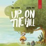 Up on the Hill - Beatriz Good - 9780722357972