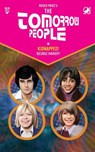 The Tomorrow People - Kidnapped! - George Ivanoff - 9780722362457