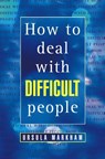 How to Deal With Difficult People - Ursula Markham - 9780722527641