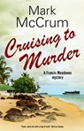 Cruising to Murder - Mark McCrum - 9780727888075