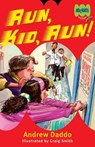 Run, Kid, Run! - Andrew Daddo - 9780730495376
