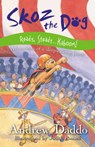 Skoz the Dog Ready Steady ... Kaboom! - Andrew/ Rossell Judith Daddo - 9780733327810