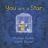 You are a Star - Michael Parker ; Judith Rossell - 9780733335600
