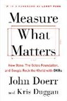 Measure What Matters - DOERR,  John - 9780735216815