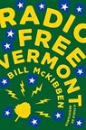 Radio Free Vermont - Bill McKibben - 9780735219861