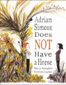 Adrian Simcox Does NOT Have a Horse - Marcy Campbell - 9780735230378