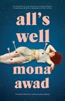 All's Well - Mona Awad - 9780735241206