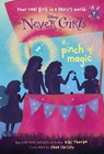 Never Girls #7: A Pinch of Magic (Disney: The Never Girls) - Kiki Thorpe - 9780736430975