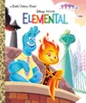 Disney/Pixar Elemental Little Golden Book (Disney/Pixar Elemental) - Cynthea Liu - 9780736443715