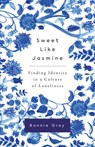 SWEET LIKE JASMINE - Bonnie Gray - 9780736983426
