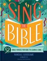 Sing the Bible - Randall Goodgame - 9780736989558