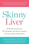 Skinny Liver - KIRKPATRICK,  Kristin - 9780738219165