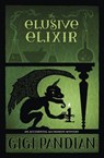 The Elusive Elixir - Gigi Pandian - 9780738742366