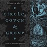 Circle, Coven & Grove - BLAKE,  Deborah - 9780738749136