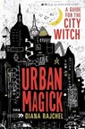 Urban Magick - Diana Rajchel - 9780738755991