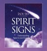 Spirit Signs: Understanding Signs in Your Everyday Life - SKY,  Jade - 9780738767833