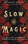 Slow Magic - Anthony Rella - 9780738777245