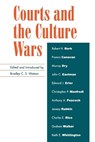 Courts and the Culture Wars - Bradley C. S. Watson - 9780739104156