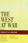 The West at War - Bradley C. S. Watson - 9780739116128