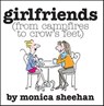 Girlfriends - Monica Sheehan - 9780740788147