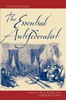 The Essential Antifederalist - William B. Allen ; Gordon Lloyd - 9780742521889