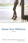 A Some Can Whistle - Larry McMurtry - 9780743230162