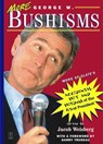 More George W. Bushisms - Jacob Weisberg - 9780743233880
